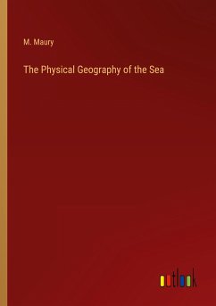 The Physical Geography of the Sea - Maury, M.