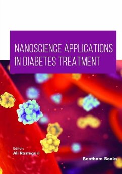 Nanoscience Applications in Diabetes Treatment - Rastegari, Ali
