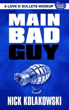 Main Bad Guy - Kolakowski, Nick