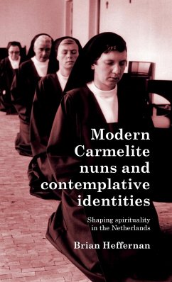 Cover Modern Carmelite nuns and contemplative identities