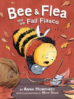 Bee & Flea and the Fall Fiasco - Humphrey, Anna