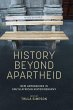 History beyond apartheid - Bild 1