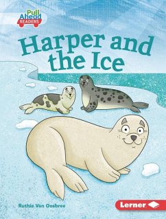 Harper and the Ice - Oosbree, Ruthie van