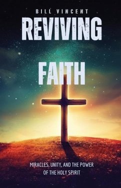 Reviving Faith - Vincent, Bill