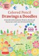 Colored Pencil Drawings & Doodles - Bild 1