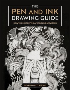 The Pen and Ink Drawing Guide - Vescovi, Giovana Ghizzi