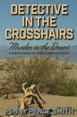 Detective In The Crosshairs-Murder In The Desert