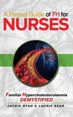 A Pocket Guide of FH for Nurses - Kear, Laurie; Ryan, Jackie