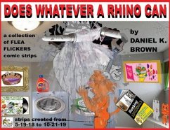 Does Whatever A Rhino Can - Brown, Daniel K