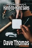 How to Master the Art of Hand-to-Hand Sales