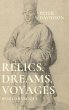 Relics, dreams, voyages - Bild 1