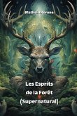 Les Esprits de la Forêt (Supernatural)