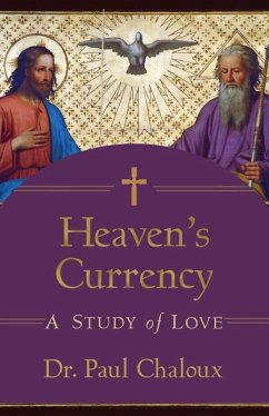 Heaven's Currency - Chaloux, Paul