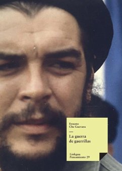 La guerra de guerrillas - Guevara, Ernesto Che