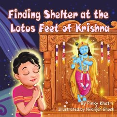 Finding Shelter at the lotus feet of Krishna - Khatri, Pinky