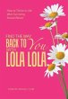Find the Way Back to You with Lola Lola - Bild 1