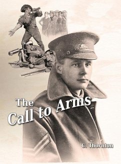 The Call to Arms - Thornton, C M S