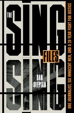 The Sing Sing Files - Slepian, Dan