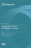 Prognostic Factors for Pediatric Tumors