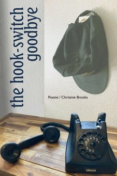 The hook-switch goodbye - Brooks, Christine