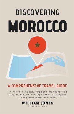 Discovering Morocco - Jones, William