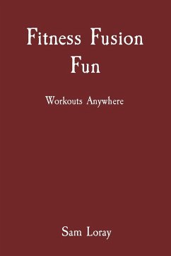 Fitness Fusion Fun - Loray, Sam