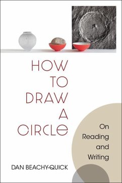 How to Draw a Circle - Beachy-Quick, Dan