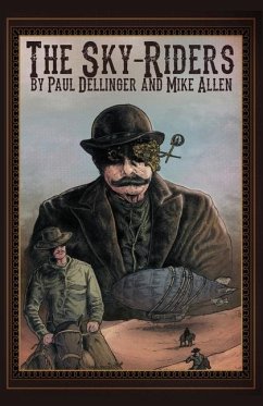 The Sky-Riders - Dellinger, Paul; Allen, Mike