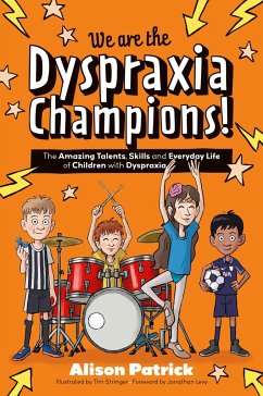 Cover We Are the Dyspraxia Champions!