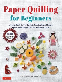 Paper Quilling for Beginners - Nakatani, Motoko Maggie