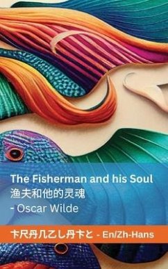 The Fisherman and his Soul 渔夫和他的灵魂 - Wilde, Oscar