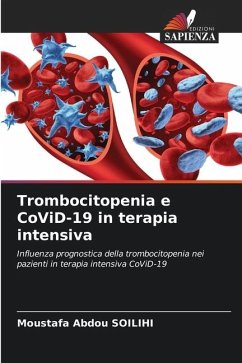 Trombocitopenia e CoViD-19 in terapia intensiva - SOILIHI, Moustafa Abdou
