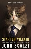 Starter Villain Starter Villain