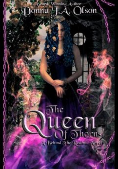 The Queen Of Thorns (Special Edition) - Olson, Donna J a