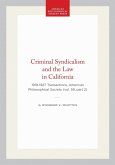 Criminal Syndicalism and the Law in California