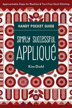 Simply Successful Appliqué Handy Pocket Guide - Diehl, Kim