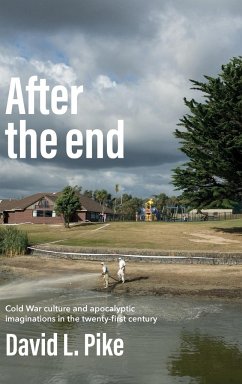 After the end - Pike, David L.