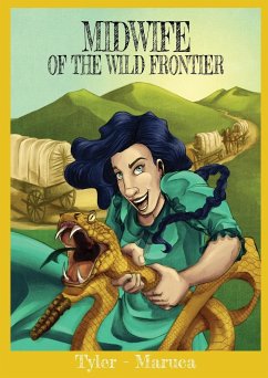 Midwife Of The Wild Frontier - Tyler, Melissa