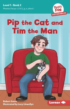 Pip the Cat and Tim the Man - Sutro, Robert