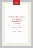 Philip the Fair and the Ecclesiastical Assemblies of 1294-1295