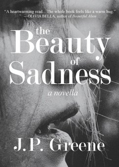 The Beauty of Sadness - Greene, J P