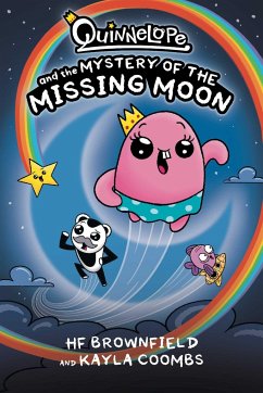 Quinnelope and the Mystery of the Missing Moon - Brownfield, HF; Coombs, Kayla