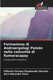 Formazione di Androergologi Pemón nella comunità di Kumaracapay