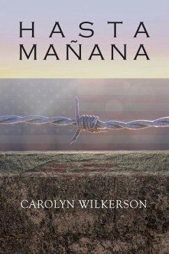 Hasta Mañana - Wilkerson, Carolyn