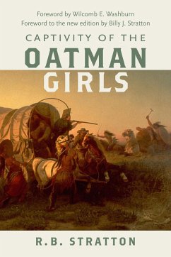Captivity of the Oatman Girls - Stratton, R B
