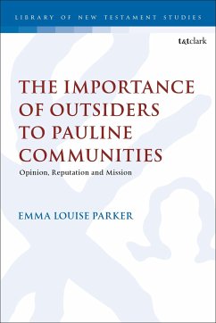 The Importance of Outsiders to Pauline Communities - Parker, Emma Louise