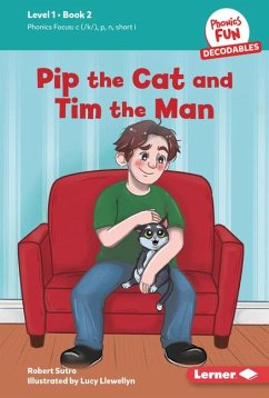 Pip the Cat and Tim the Man - Sutro, Robert