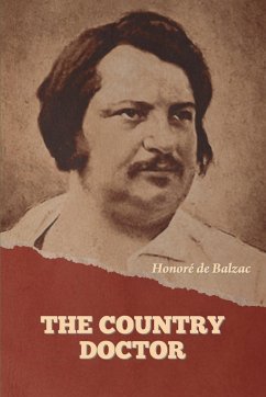 The Country Doctor - de Balzac, Honoré