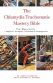 The Chlamydia Trachomatis Mastery Bible