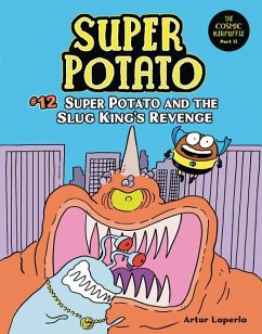 Super Potato and the Slug King's Revenge - Laperla, Artur
